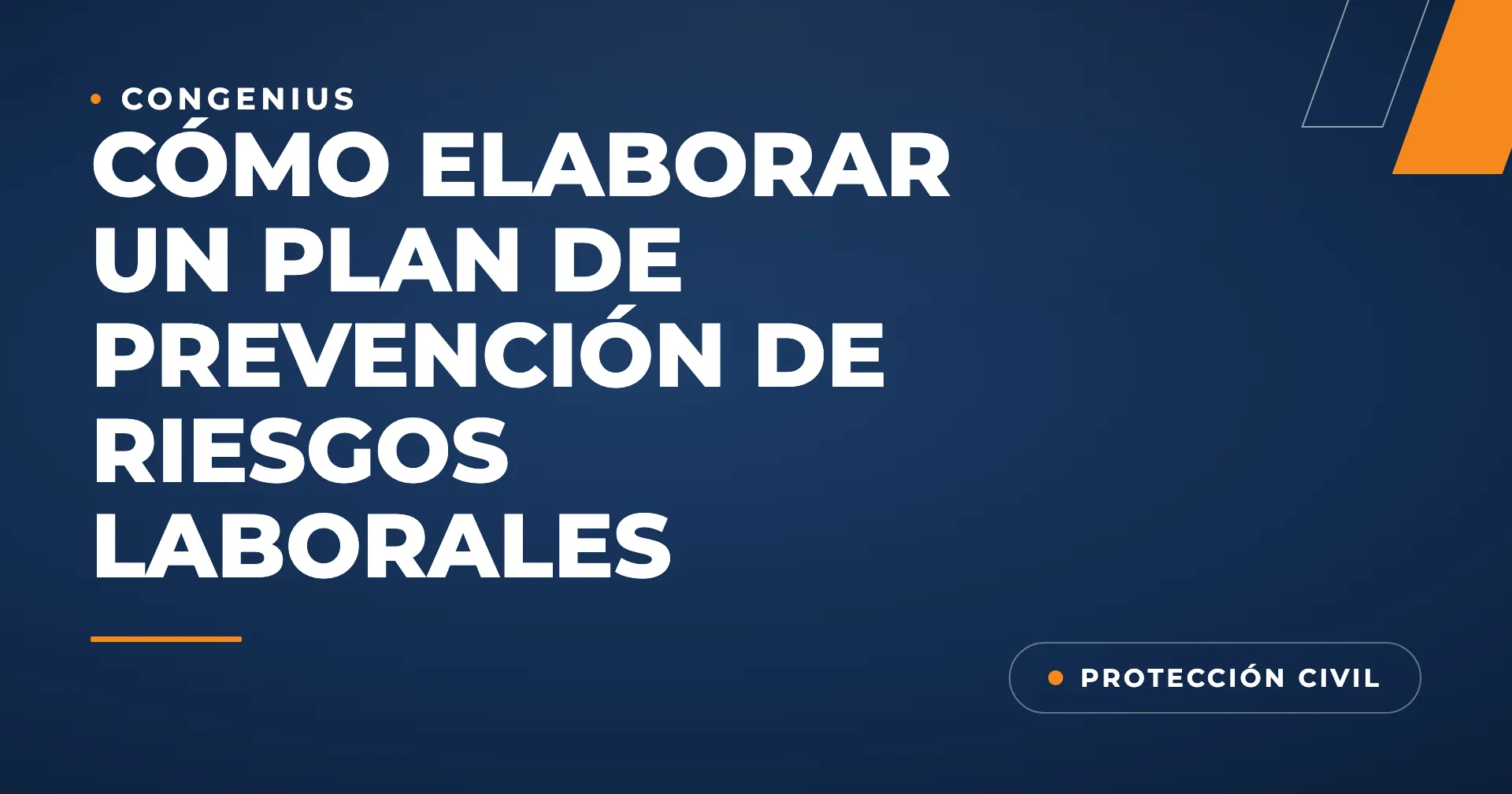 Portada del artículo: Cómo elaborar un plan de prevención de riesgos laborales