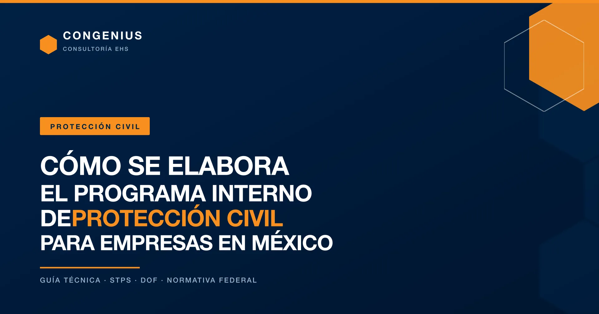 Portada del artículo: Como se elabora el programa interno de protección civil para empresas en México
