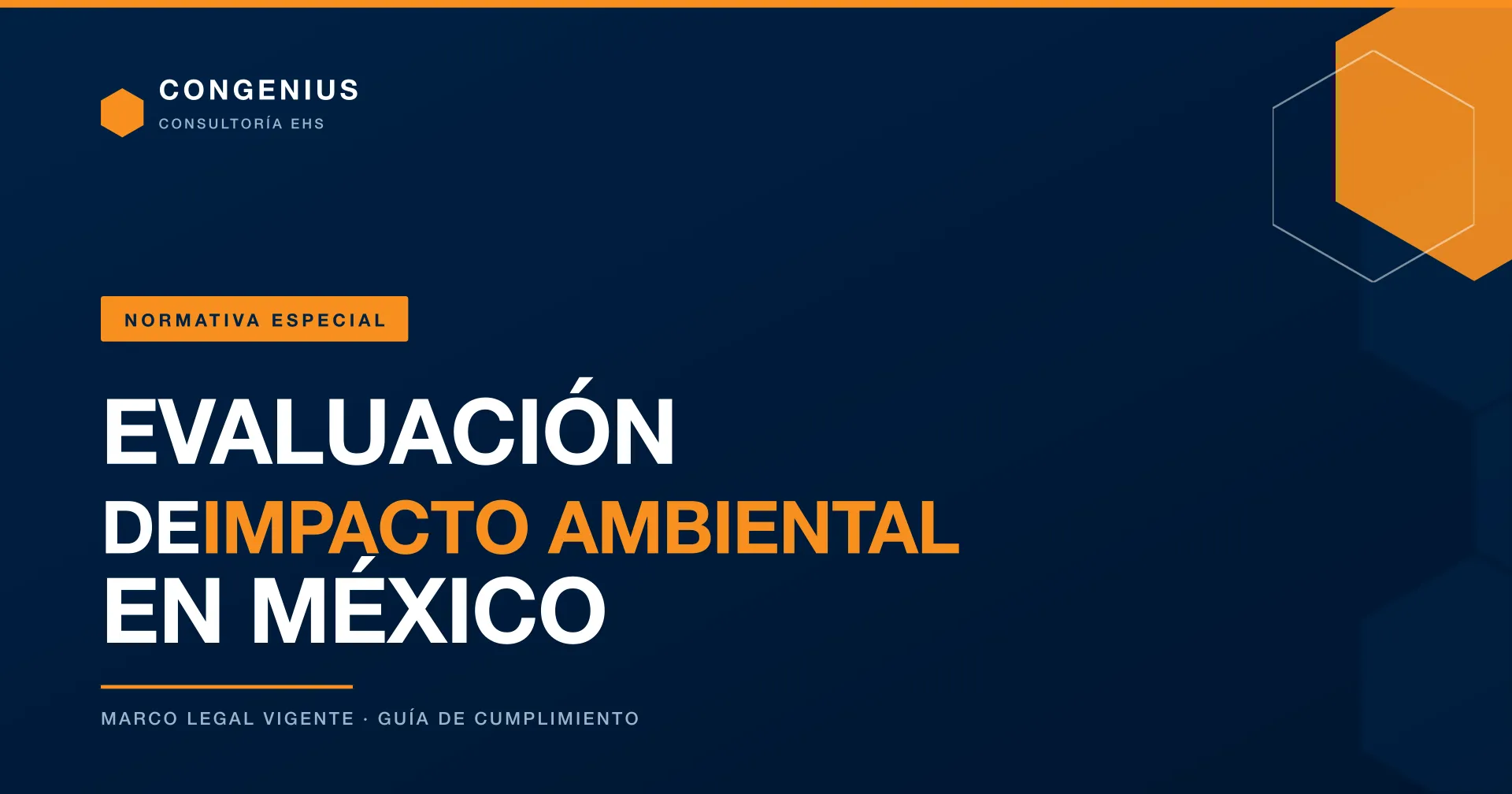 Portada del artículo: Evaluación de Impacto Ambiental en México: Soluciones Eficientes con Congenius