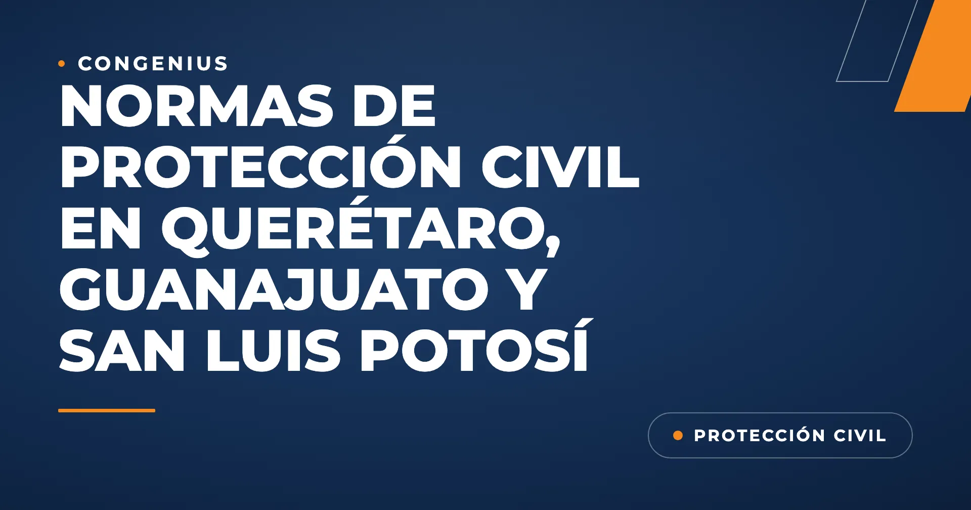 Portada del artículo: Normas de Protección Civil en Querétaro, Guanajuato y San Luis Potosí: Guía actualizada