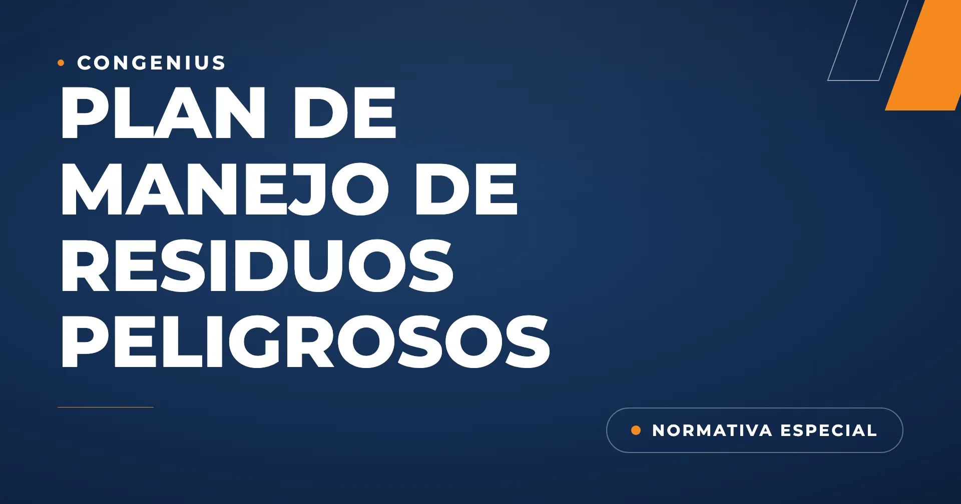Portada del artículo: plan de manejo de residuos peligrosos — obligados, contenido y registro ante SEMARNAT