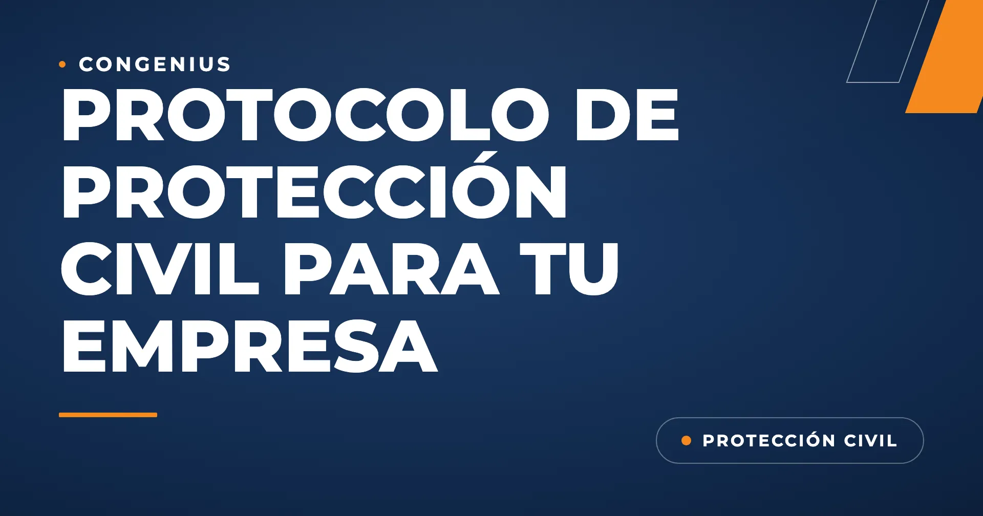 Portada del artículo: Protocolos de Protección Civil para empresas: ¿Cómo prepararse ante emergencias?