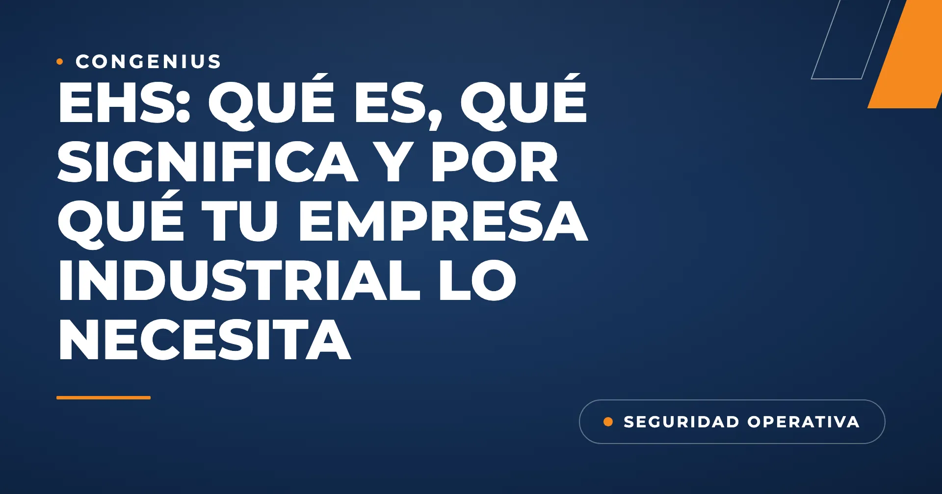 Portada del artículo: qué es EHS, significado de Medio Ambiente, Salud y Seguridad