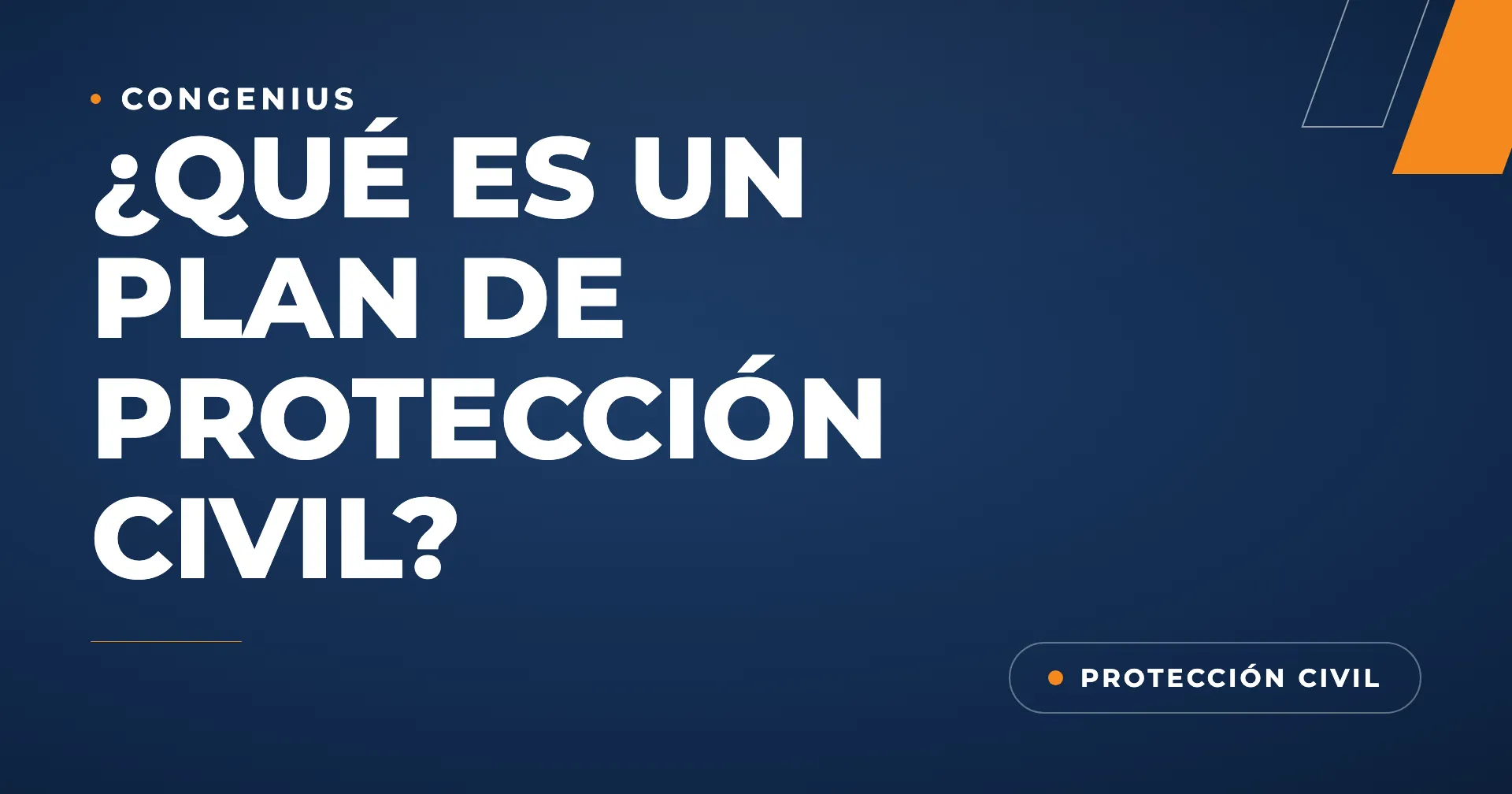Portada del artículo: ¿Qué es un plan de protección civil?